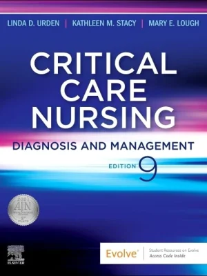 Test Bank for Critical Care Nursing: Diagnosis and Management, 9th Edition