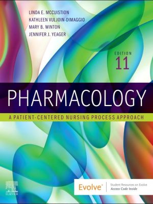 Test Bank for Pharmacology: A Patient-Centered Nursing Process Approach, 11th Edition by Linda E. McCuistion