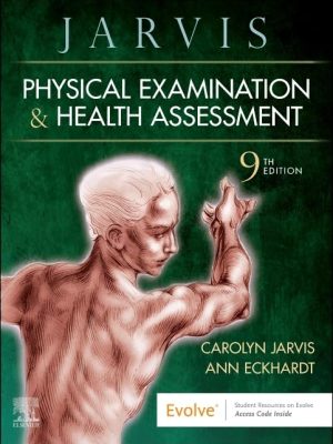 Test Bank for Physical Examination and Health Assessment 9th Edition