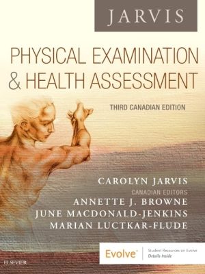 Test Bank for Physical Examination and Health Assessment – Canadian, 3rd Edition by Carolyn Jarvis