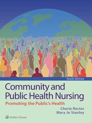 Test bank for Community and Public Health Nursing: Promoting the Public's Health 10th Edition