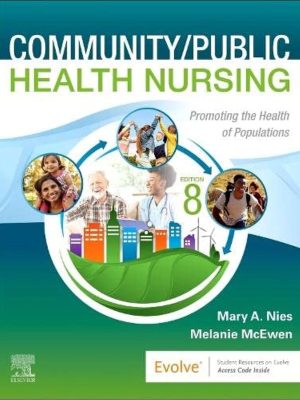 Test bank for Community/Public Health Nursing: Promoting the Health of Populations 8th Edition