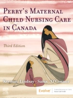 Test Bank for Perry's Maternal Child Nursing Care in Canada 3rd Edition