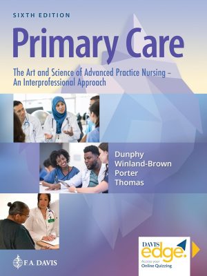Test Bank for Primary Care: The Art and Science of Advanced Practice Nursing – An Interprofessional Approach, 6th Edition