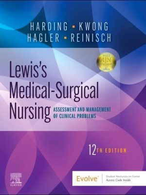 Test Bank for Lewis’s Medical-Surgical Nursing 12th Edition